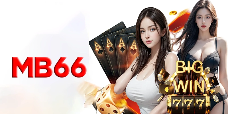 Casino MB66 - Thế giới game casino trực tuyến không giới hạn