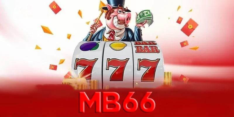 Hướng dẫn chơi game slots MB66